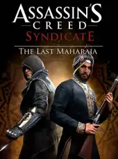 Assassin's Creed Syndicate: The Last Maharaja