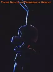 Those Nights at Fredbear's: Reboot