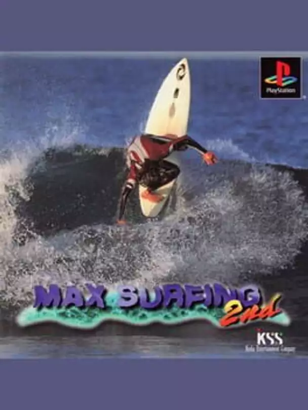 Max Surfing 2nd