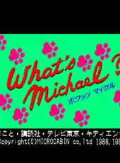 What's Michael?