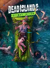 Dead Island 2: Ultimate Edition