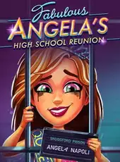 Fabulous: Angela's High School Reunion