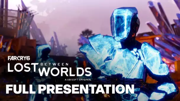 Far Cry 6 Lost Between Worlds Reveal Full Presentation