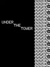 Under the Tower