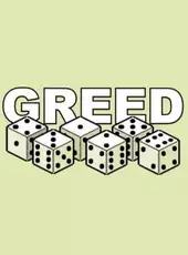 Greed
