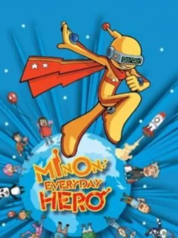 Minon: Everyday Hero