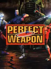 Perfect Weapon