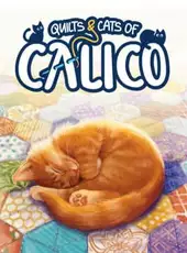 Quilts and Cats of Calico