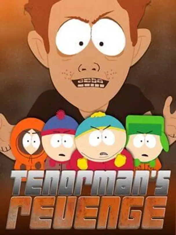 South Park: Tenorman's Revenge