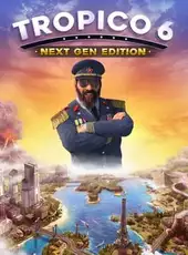 Tropico 6: Next Gen Edition