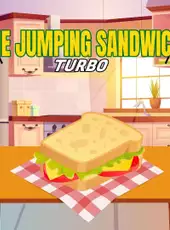 The Jumping Sandwich: Turbo