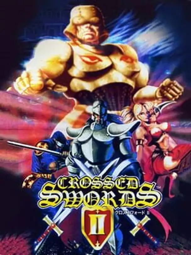 Crossed Swords II