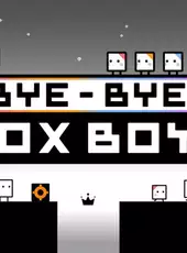 Bye-Bye Boxboy!