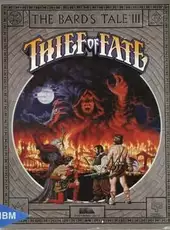 The Bard's Tale III: Thief of Fate