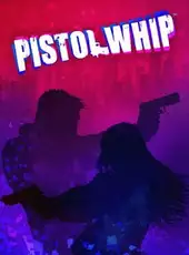 Pistol Whip