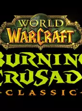 World of Warcraft: Burning Crusade Classic