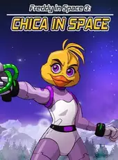 Freddy in Space 3: Chica in Space