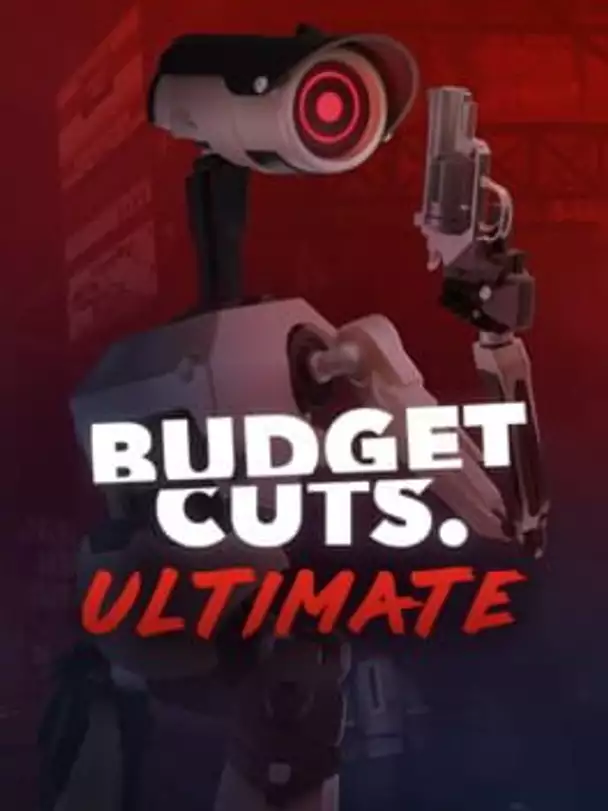 Budget Cuts Ultimate