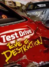 Test Drive: Eve of Destruction