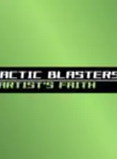 Galactic Blasters BR: Artist's Faith