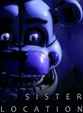 Five Nights at Freddy's: Sister Location