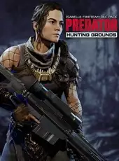 Predator: Hunting Grounds - Isabelle Fireteam DLC Pack