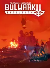 Bulwark Evolution: Falconeer Chronicles