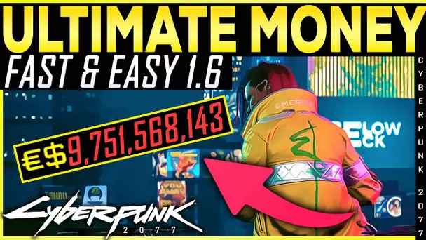 Cyberpunk 2077 UNLIMITED MONEY GLITCH Patch 1.6 - Easy and Fast Money Exploit - Level Up Fast