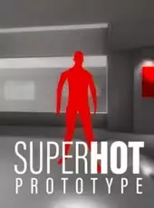 Superhot Prototype