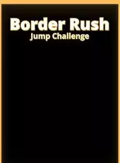 Border Rush Jump Challenge