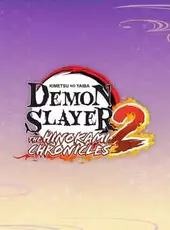 Demon Slayer: Kimetsu no Yaiba - The Hinokami Chronicles 2