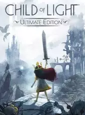 Child of Light: Ultimate Edition