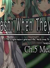 Higurashi When They Cry Hou: Ch.5 Meakashi