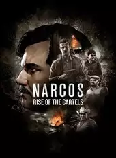 Narcos: Rise of the Cartels