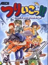 Let's Go Fishing!!