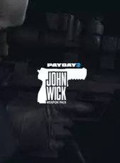 Payday 2: John Wick Weapon Pack