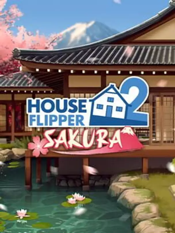 House Flipper 2: Sakura DLC