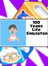 100 Years: Life Simulator