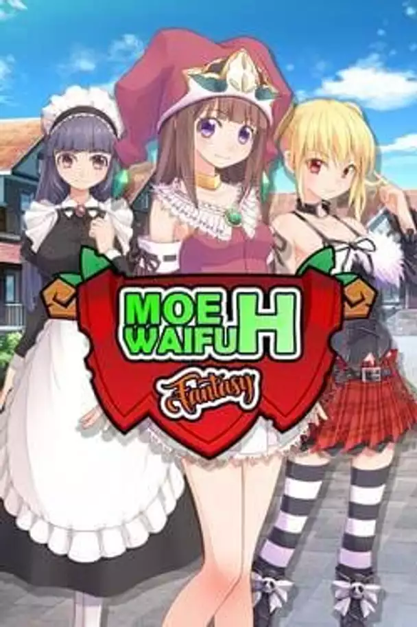 Moe Waifu H: Fantasy