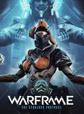 Warframe: The Deadlock Protocol