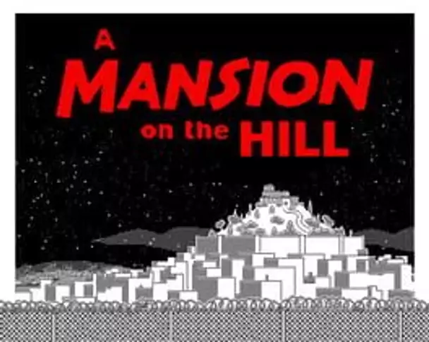 A Mansion on the Hill