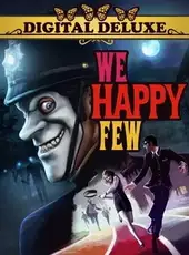 We Happy Few: Deluxe Edition