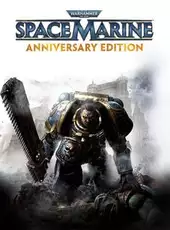 Warhammer 40,000: Space Marine - Anniversary Edition