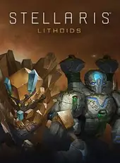 Stellaris: Lithoids