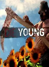 Die Young