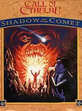 Call of Cthulhu: Shadow of the Comet