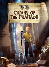 Tintin Reporter: Cigars of the Pharaoh