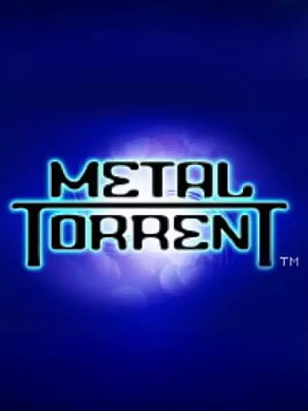 Metal Torrent