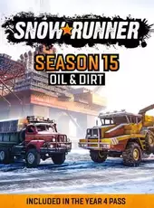 SnowRunner: Season 15 - Oil & Dirt