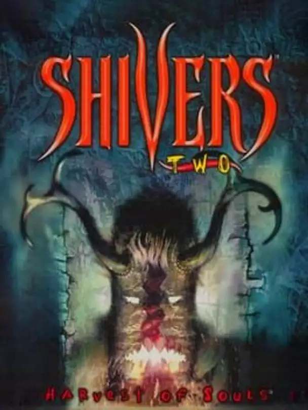 Shivers II: Harvest of Souls